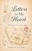 Letters to my heart