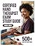 Certified Hand Therapist Exam Study Guide 2026-2027: Complete Subject Review, 500+ Test Questions, Full Answer Keys, and Detailed Solutions