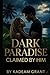 DARK PARADISE Claimed By Him (Romance Novels)