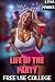 Life of the Party: Free Use...