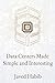 Data Centers Made Simple and Interesting: Easy and Stress Free Learning