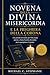 NOVENA DELLA DIVINA MISERICORDIA E LA PREGHIERA DELLA CORONA: Una potente devozione per l'Ora Santa ispirata a Santa Faustina Kowalska per la guarigione e la grazia. (Italian Edition)