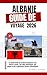 Guide de voyage Albanie 2026: Le guide ultime de la Riviera albanaise, des trésors cachés, des villes historiques, des plages et des expériences locales authentiques (French Edition)
