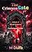 The Crimson Gate: A Book of Occult Suspense & Psychological Thriller