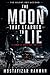 The Moon That Learned to Lie: A Science Fiction Thriller (The Silent Sky Accord Book 1)