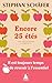 Encore 25 étés by Stephan Schäfer