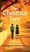 The Chestnut Tree by Mathew Tekulsky