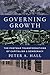 Governing Growth: The Postwar Transformations of Capitalism and Democracy