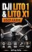 DJI LITO 1 & LITO X1 USER G...