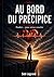 Au bord du précipice: Tombe...