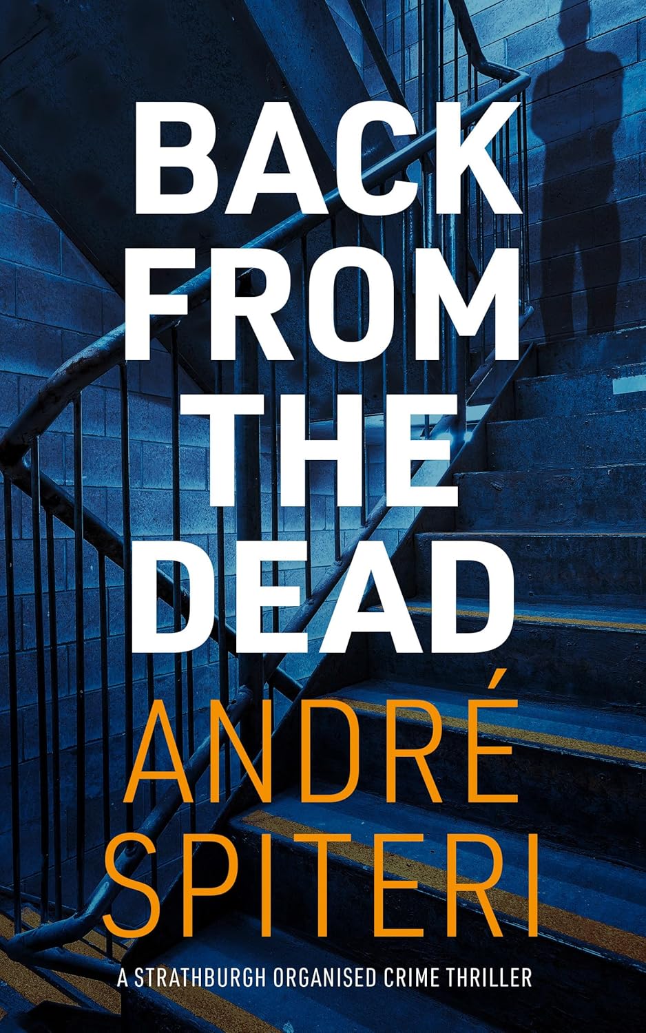 Back from the Dead: The Award-Nominated Strathburgh Crime Universe Prequel
