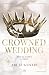 Crowned Wedding: Royal Vows (French Edition)
