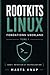 Rootkits Linux: Fondations userland — Tome 1 (Rootkits Linux défense) (French Edition)