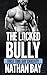 The Locked Bully : First Time Gay Chastity MM Romance (Gay Chastity Stories)