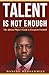 Talent Is Not Enough: The African Player's Guide to European Football