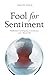 Fool for Sentiment: Reflect...