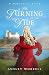 The Turning of the Tide: A ...