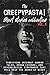 The Creepypasta Short Stories Collection Vol. 5: Terrifying Internet Horror Tales, Urban Legends, and Psychological Nightmares That Will Keep You Awake at Night