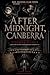 After Midnight, Canberra