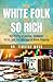 How White Folk Got So Rich: Dr. Timothy Moss