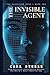 THE INVISIBLE AGENT: How Artificial Intelligence Became the World’s Most Powerful Spy