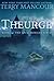 Theurge: Book Nineteen of the Spellmonger Series