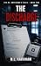 The Discharge by M.L. Kavanagh