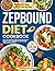 Zepbound Diet Cookbook: Low Carb, Healthy High-Protein Recipes to Support GLP-1 Weight Loss and Manage Zepbound Side Effects