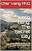 Long Tieng: The Secret City: How a Hidden Homeland Still Lives in the Hmong Heart