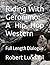 Riding With Geronimo: A Hip Hop Western: Full Dialogue (Reclaiming the West)