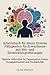 Arbeitsbuch für neuro diverse Fähigkeiten für Erwachsene mit Hör- und Entwicklungsstörungen: Tägliche Hilfsmittel für Organisation, Fokus, Ausgeglichenheit und Produktivität (German Edition)