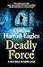 DEADLY FORCE an absolutely gripping British crime mystery (Detective Inspector Slider Mysteries Book 26)