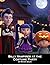 Silly Vampires at the Costume Party: A Hilarious Kids Book About Goofy Vampires Trying to Fit In for Kids Ages 4-9