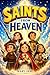 Saints from Heaven: 20 Inspiring Stories with Reflections and Prayers for Catholic Kids Ages 7–10