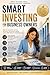 Smart Investing for Business Owners: How to Allocate Capital, Maximize Returns & Build Long-Term Wealth Strategically