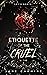 Etiquette of the Cruel by Jane Carmine