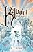 Keldori by Daybreak by M.T. Zimny