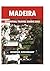 MADEIRA ESSENTIAL TRAVEL GUIDE 2026