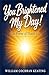 You Brightened My Day!: The Power of Thank You