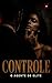 CONTROLE – O Agente de Elite: Um Dark Romance de Manipulação e Vingança (Segredos Proibidos de Autoridades (Contos Eróticos Proibidos) Livro 21) (Portuguese Edition)
