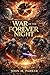 War of the Forever Night (The War of the Forever Night Chronicles)