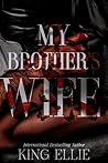My Brother's Wife