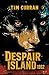 DESPAIR ISLAND 1962: Nessuno Esce Vivo dalla Palude (Italian Edition)
