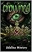 Crowned (Legenden der Heili...