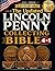 The Updated Lincoln Penny Collecting Bible: [4 in 1] New Guide to Finding Rare Mint Errors, High-Value Coins & Profiting Without Costly Mistakes (Lincoln Cent Errors 1909–2025, Omega Privy Penny)