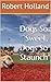 Dogs So Sweet, Dogs So Staunch