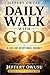 Daily Walk with God