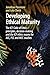 Developing Ethical Maturity: The ICF Code of Ethics – principles, decision-making and the ICF ethics exams for ACC, PCC and MCC Coaches