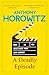 A Deadly Episode (Hawthorne & Horowitz, #6)