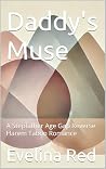 Daddy's Muse: A S...